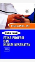 Buku Saku Etika Profesi dan Hukum Kesehatan