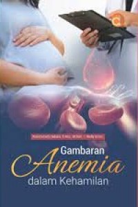 Gambaran Anemia Dalam Kehamilan