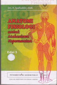 Anatomi Fisiologi untuk mahasiswa keperawatan ed.3