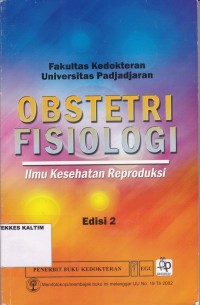 Obstetri Fisiologi Ilmu Kesehatan Reproduksi Edisi 2