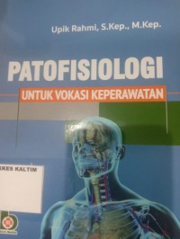 Patofisiologi Untuk Vokasi Keperawatan