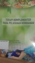 Terapi Komplementer Pada Pelayanan Kebidanan