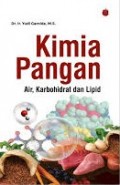 Kimia Pangan air, karbohidrat dan Lipid