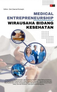 Medical Entrepreneurship Wirausaha Bidang Kesehatan