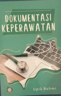 Image of Dokumentasi Keperawatan